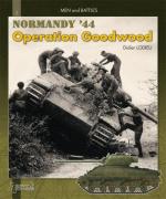 39491 - Lodieu, D. - Normandy 44. Operations Goodwood - Men and Battles 03