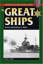 39519 - Smith, P. C. - Great Ships. British Battleships in World War II