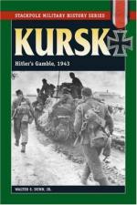 39520 - Dunn, W.S. - Kursk. Hitler's Gamble 1943