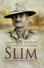 39643 - Douglas, J. - Unofficial History. Field-Marshall Sir William Slim