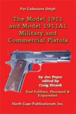 39661 - Poyer, J. - Model 1911 and Model 1911A1 Military and Commercial Pistols. 3rd Edition