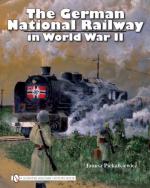 39726 - Piekalkiewicz, J. - German National Railway in World War II (The)