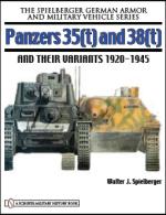 39735 - Spielberger, W. - Panzers 35(t) and 38(t) and their Variants 1920-1945 