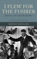 39816 - Knoke, H. - I Flew for the Fuehrer. Memoirs of the Third Reich's Pilot