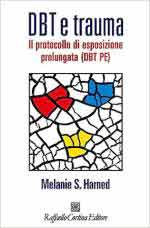 39835 - Harned, M.S. - DBT e trauma. Il protocollo di esposizione prolungata (DBT PE)