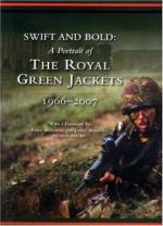 39918 - Pringle, A. cur - Swift and Bold. A Portrait of the Royal Green Jackets 1966-2007