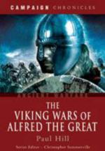 39949 - Hills, P. - Viking Wars of Alfred the Great (The)