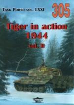 39986 - Solarz, J. - No 305 Tiger in action Vol II (Tank Power Vol LXXI) ENGLISH