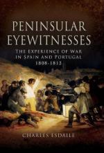 40028 - Esdaile, C.J. - Peninsular Eyewitnesses. The experience of war in Spain and Portugal 1808-1813