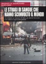 40034 - AAVV,  - Stragi di sangue che hanno sconvolto il mondo (Le)