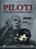 40039 - Tiberi, L. cur - Piloti. Storia dell'aeronautica italiana DVD