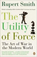 40045 - Smith, R. - Utility of Force. The Art of War in the Modern World (The) 