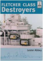 40047 - Abbey, L. - Fletcher Class Destroyers New Ed. - Shipcraft Series 8