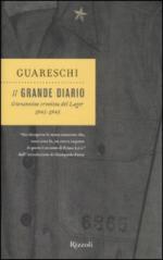 40110 - Guareschi, G. - Grande diario. Giovannino cronista del Lager 1943-1945 (Il)