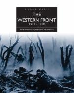 40395 - Wiest, A. - Western Front 1917-1918. From Vimy Ridge to Amiens and the Armistice (The)