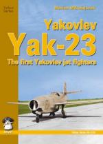 40415 - Hoffmann, J. - Yakovlev Yak-23. The First Yakovlev Jet Fighters