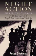 40424 - Dickens, P. - Night Action. MTB Flotilla at War
