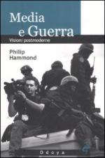 40500 - Hammond, P. - Media e guerra. Visioni postmoderne