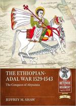 40592 - Shaw, J.M. - Ethiopian-Adal War 1529-1543. The Conquest of Abyssinia