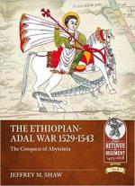 40592 - Shaw, J.M. - Ethiopian-Adal War 1529-1543. The Conquest of Abyssinia
