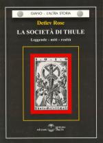 40630 - Rose, D. - Societa' di Thule. Leggende, miti, realta' (La)