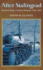40639 - Glantz, D.M. - After Stalingrad. The Red Army's Winter Offensive 1942-1943