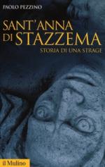 40693 - Pezzino, P. - Sant'Anna di Stazzema. Storia di una strage