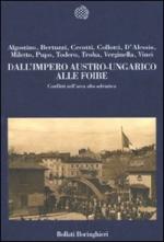 40697 - AAVV,  - Dall'Impero Austro-ungarico alle foibe