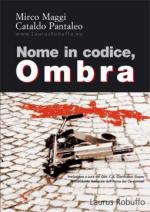 40861 - Maggi-Pantaleo, M.-C. - Nome in codice, Ombra