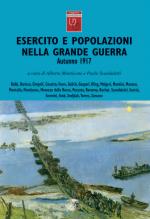 40884 - Monticone-Scandaletti, A.-P cur - Esercito e Popolazioni nella Grande Guerra. Autunno 1917