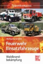 40949 - Jendsch, W. - Feuerwehr Einsatzfahrzeuge - Waldbrandbekaempfung - Typenkompass