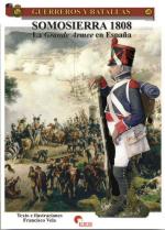 41030 - Vela, F. - Guerreros y Batallas 048: Somosierra 1808. La Grande Armee en Espagna