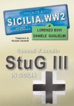 41063 - Bovi-Guglielmi, L.-D. - Sicilia.WW2 Speciale: Cannoni d'Assalto StuG III in Sicilia