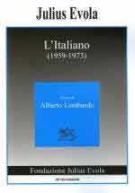 41134 - Evola, J. - Italiano 1959-1973 (L')