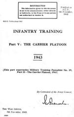 41214 - War Office,  - Infantry Training Part V: The Carrier Platoon (1943)