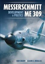 41423 - Sharp-Douglas, D.-C.E. - Messerschmitt Me 309. Development and Politics