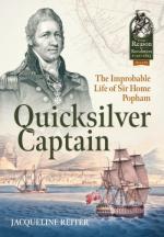 41539 - Reiter, J. - Quicksilver Captain. The Improbable Life of Sir Home Riggs Popham