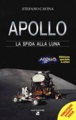 41681 - Cavina, S. - Apollo. La sfida alla Luna