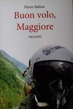 41695 - Babini, F. - Buon volo, Maggiore