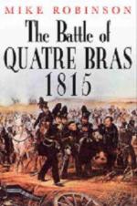 41699 - Robinson, M. - Battle of Quatre Bras 1815 (The)