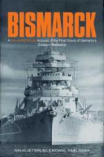 41742 - Zetterling-Tamelander, N.-M. - Bismarck. The final days of Germany's greatest Battleship