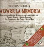 41788 - Gattera-Greselin, C.-R. - Pasubio 1915-1918. Salvare la memoria