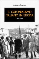41873 - Sbacchi, A. - Colonialismo italiano in Etiopia 1936-1940 (Il)