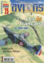 41885 - Avions HS, 25 - HS Avions 25: Les as francais de 1939-1940 Vol 2: de Le Golan a Williame