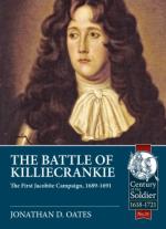 41953 - Oates, J.D. - Battle of Killiecrankie. The First Jacobite Campaign 1689-1691 (The)