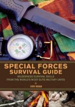 41966 - McNab, C. - Special Forces Survival Guide. Wilderness Survival Skills from the World's Most Elite Military Units