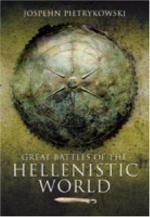 41980 - Pietrykowski, J. - Great Battles of the Hellenistic World