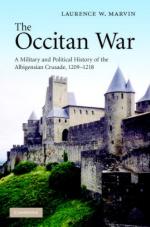 42024 - Marvin, L.W. - Occitan War. A Military and Political History of the Albigesian Crusade 1209-1218 (The)