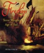 42093 - Kirsch, P. - Fireship. The Terror Weapon of the Age of Sail