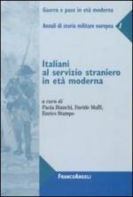 42226 - Bianchi-Maffi-Stumpo, P.-D.-E. cur - Italiani al servizio straniero in eta' moderna